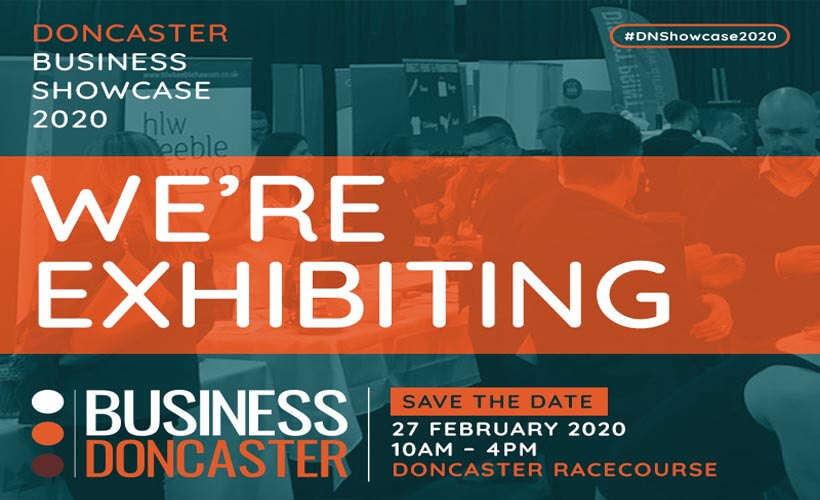 Doncaster Business Showcase 2020 - We are at the show